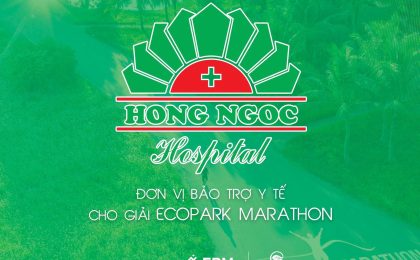 Bệnh viện Đa khoa Hồng Ngọc: ĐƠN VỊ BẢO TRỢ Y TẾ cho Giải chạy ECOPARK MARATHON 2023!